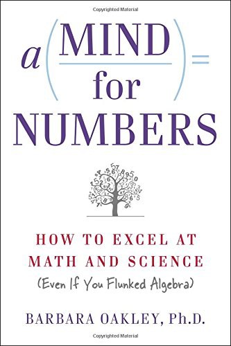 《A Mind For Numbers》作者: Barbara Oakley PDF下载 - 商学院 - 经管之家(原人大经济论坛)